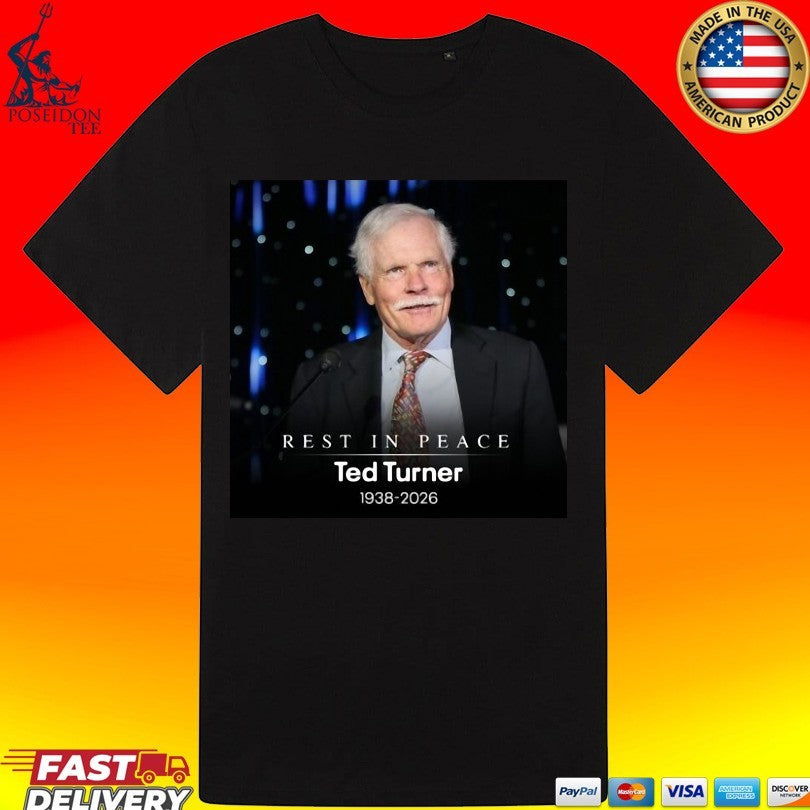 Rip Ted Turner 1938-2026 T-shirt