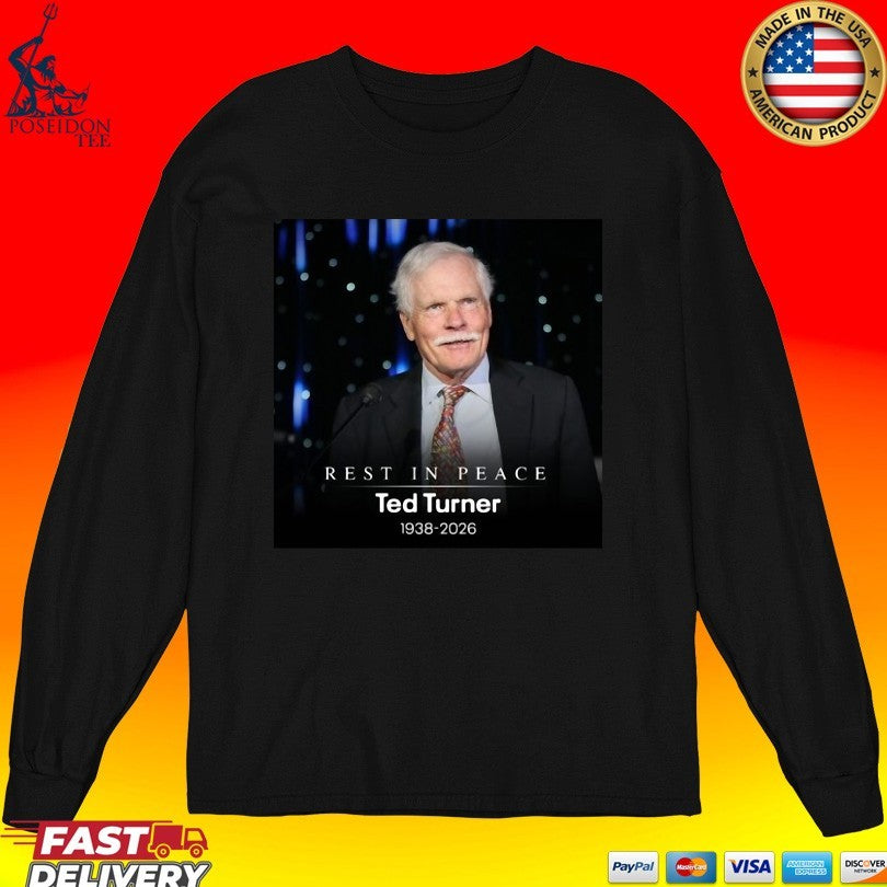 Rip Ted Turner 1938-2026 T-shirt