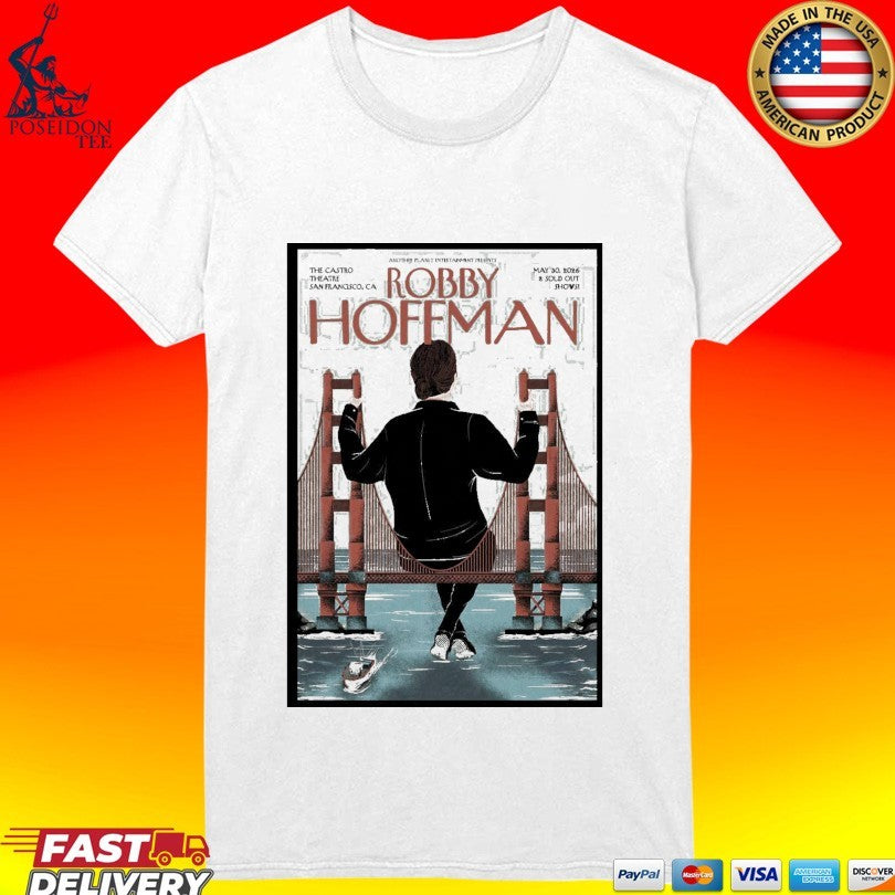 Robby Hoffman May 30 2026 Castro Theatre San Francisco Ca T-shirt