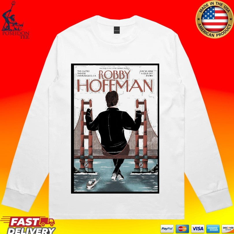 Robby Hoffman May 30 2026 Castro Theatre San Francisco Ca T-shirt