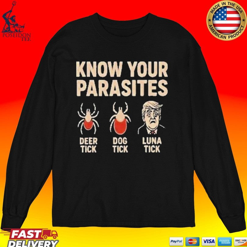 Robert De Niro Know Your Parasites Deer Tick Dog Tick Luna Tick Anti Trump T-shirt