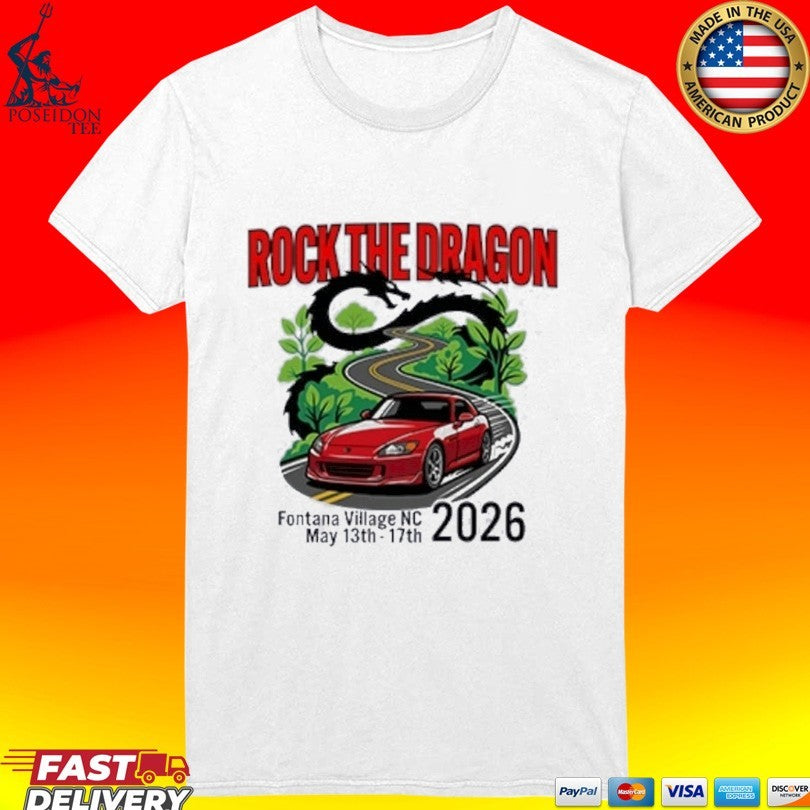 Rock The Dragon Fontana Village Nc 2026 T-shirt