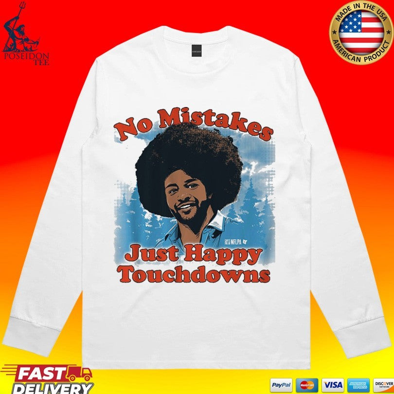 Rome Odunze Happy Little Touchdowns No Mistakes Just Happy Touchdowns T-shirt