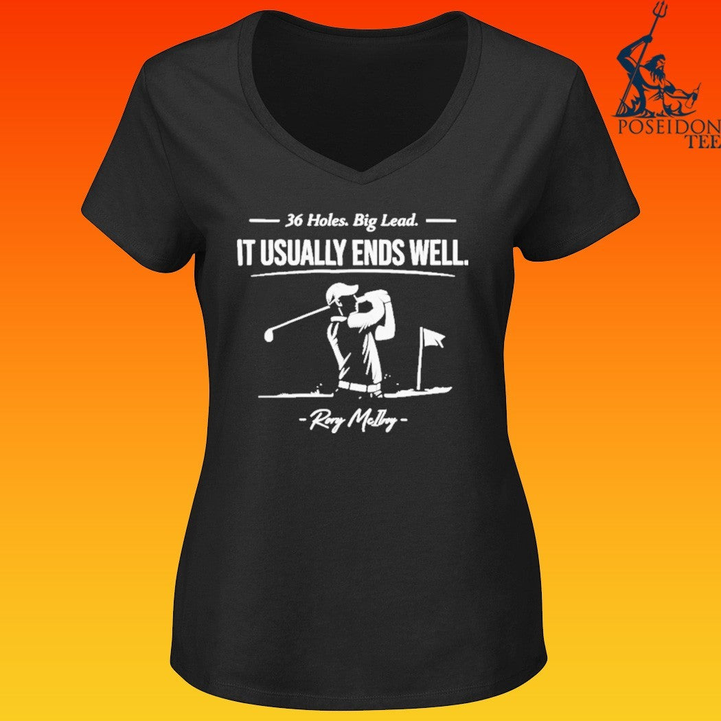 Rory Mcilroy 36 Holes Big Lead T-shirt