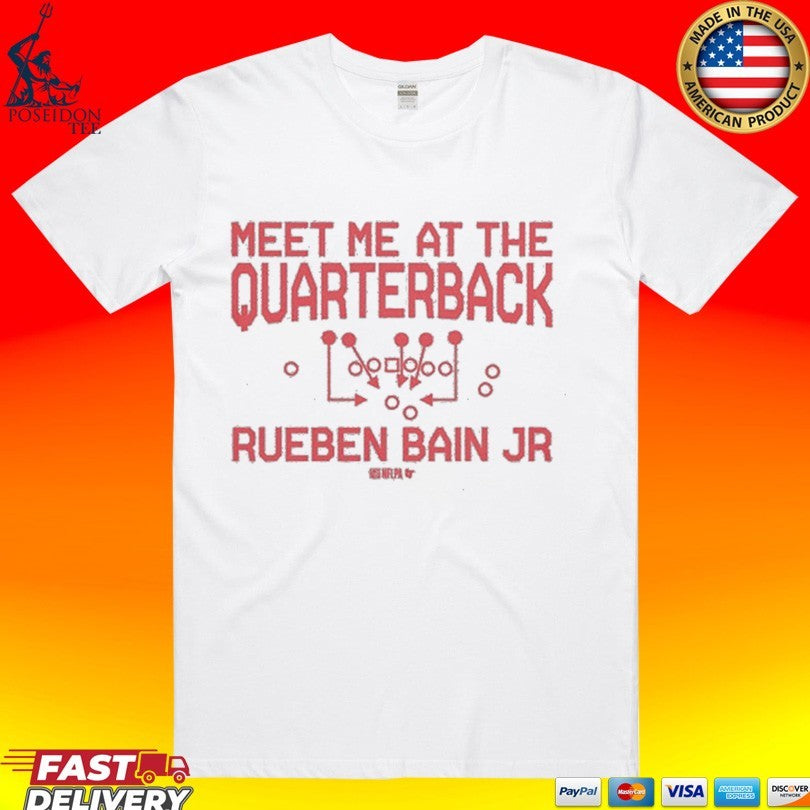 Rueben Bain Jr Meet Me At The Quarterback T-shirt