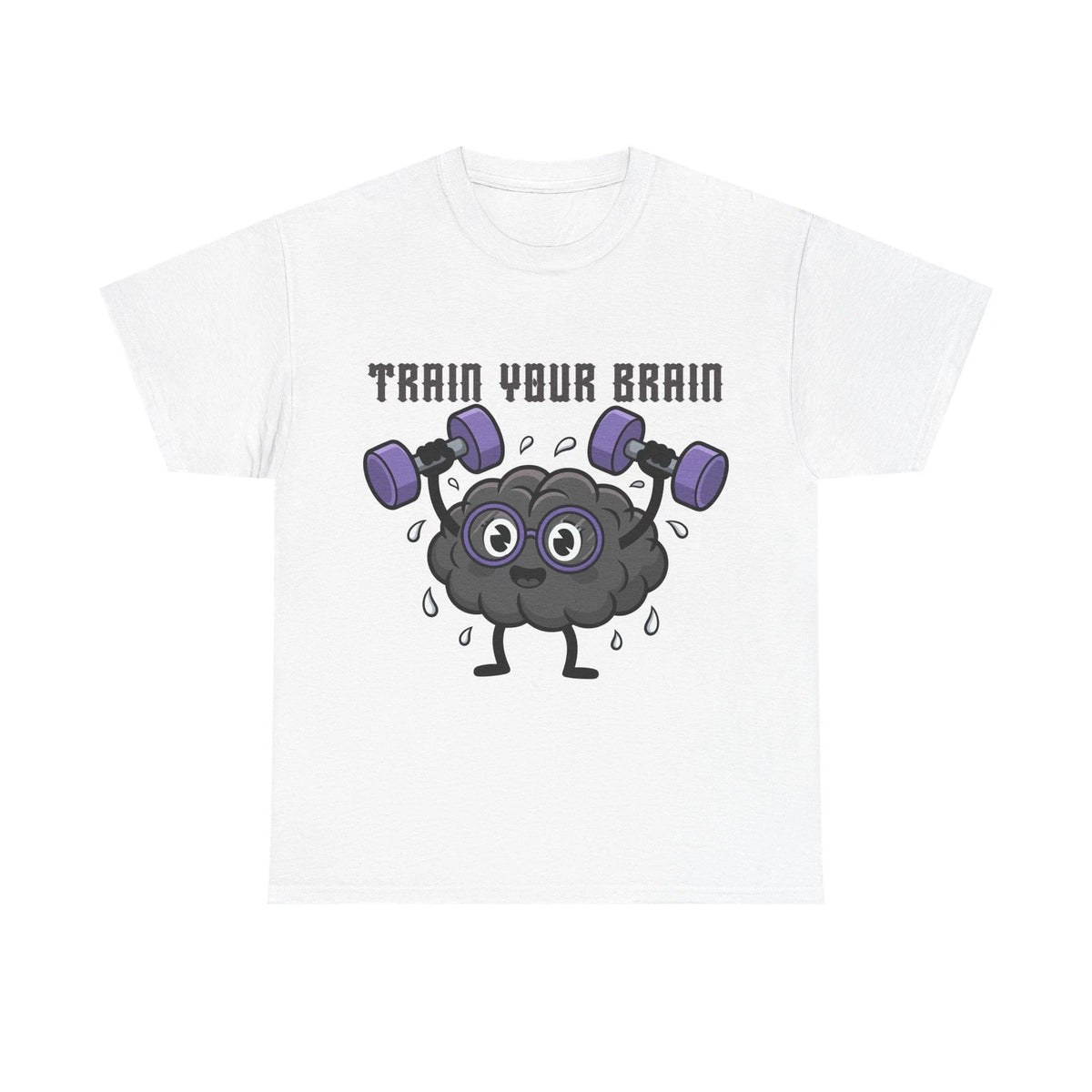 Train Your Brain T-Shirt Funny Gym Nerd Graphic Unisex Workout Tee