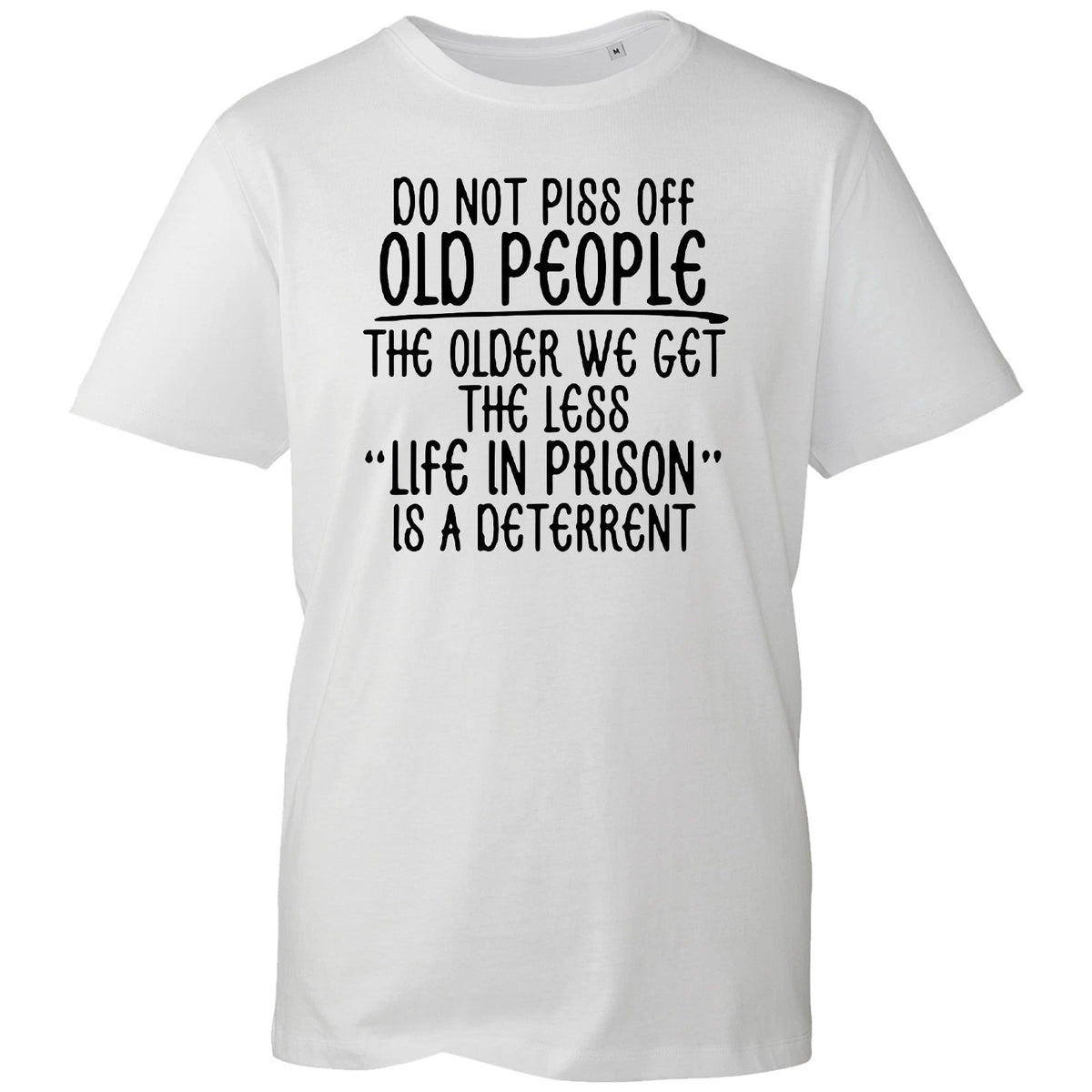Funny Slogan T-Shirt Men Do Not Annoy Old People Joke Novelty Gift Tee Cotton Uk