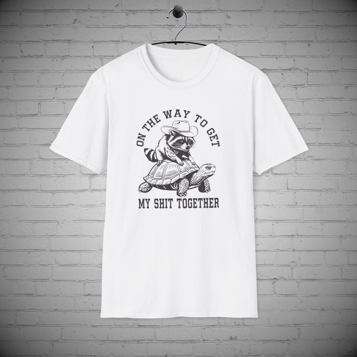 Raccoo T-Shirt, Turtle tee, On my way to get my shi* together, Sarcastic Gift