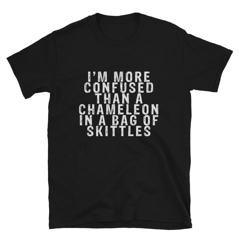 I M MORE CONFUSED THAN A CHAMELEON Silly Humor Classic Fit T-Shirt
