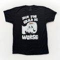 Ann Arbor Your Job Could Be Worse T Shirt Mens L Funny Office Humor Gag Gift Tee