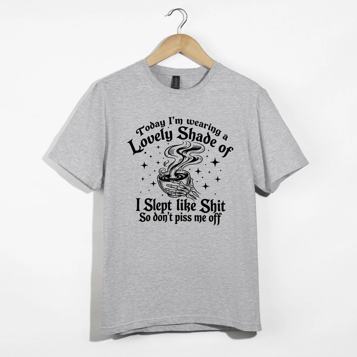 Lovely Shade Shirt, Funny Sarcastic Skeleton Coffee Tee, I Slept Like T-Shirt
