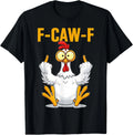 Funny Chicken T Shirt Mens F CAW F Graphic Rude Humour Novelty Tee
