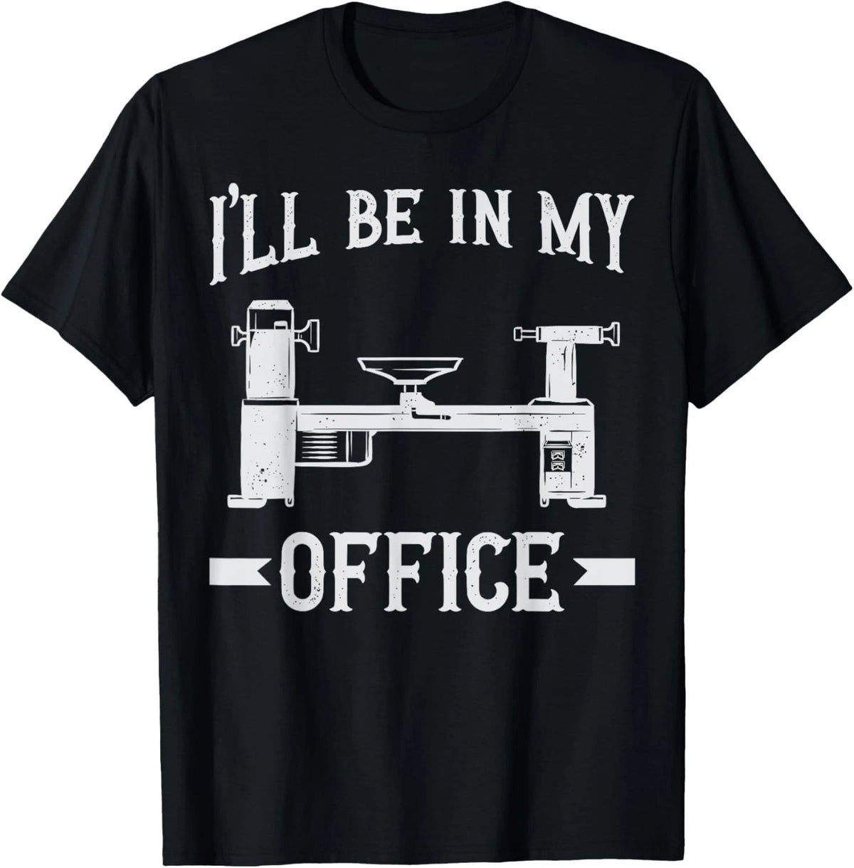 Woodturning I_ll Be In My Office Woodturner Lathe Turning Gift Unisex T-Shirt