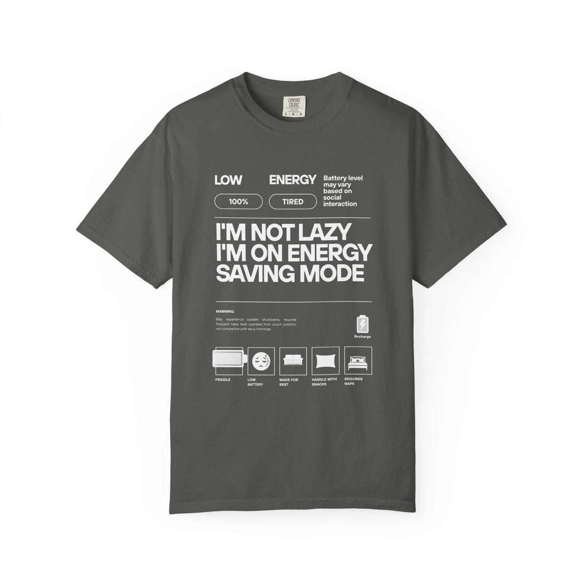I'm Not Lazy I'm On Energy Saving Mode T-shirt | Funny Energy Diagram, Cotton