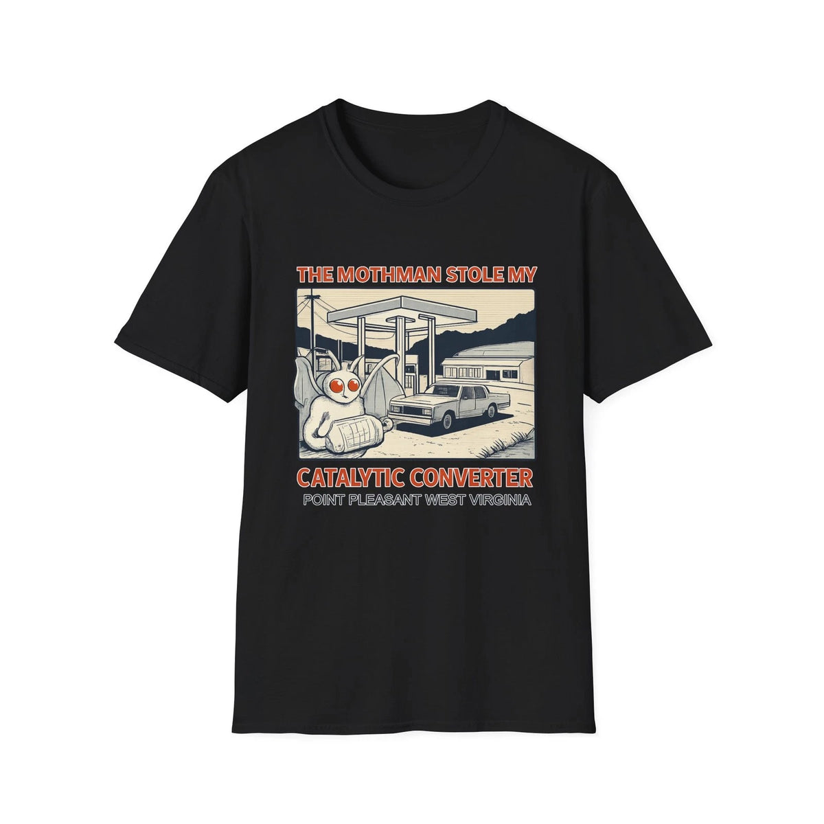 Mothman Stole My Catalytic Converter T-Shirt | Cryptid Humor