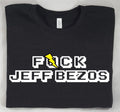 F@$! Jeff Bezos | Working Class Solidarity | Adult Unisex Short Sleeve T-Shirt