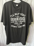 Men's short sleeve T-shirt Funny Sarcastic Humor Quote Graphic black - XL