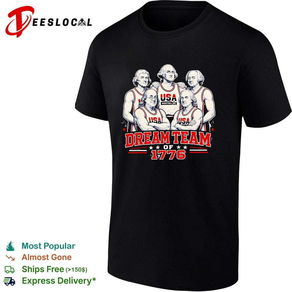 Founding fathers USA basketball dream team of 1776 parody poster shirt