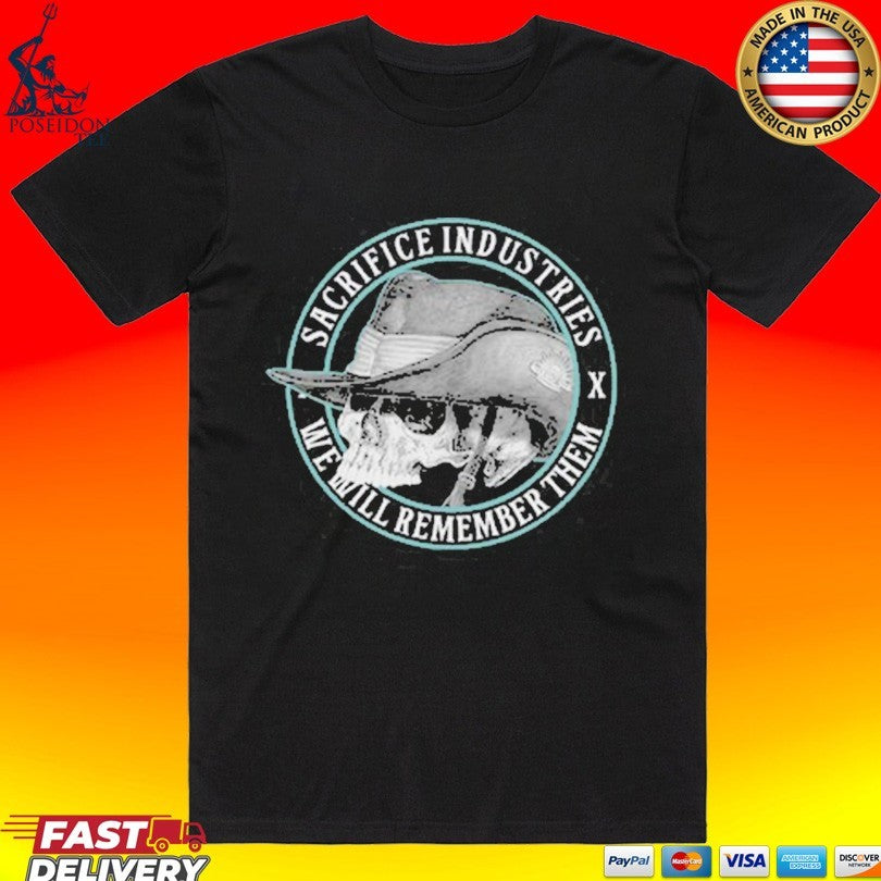 Sacrifice Industries X We Will Remember Them Skull T-shirt