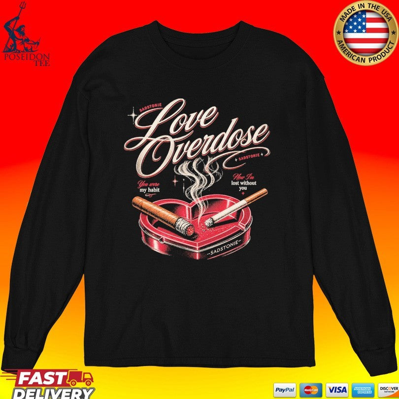 Sadstonie Love Overdose Heart Ashtray T-shirt