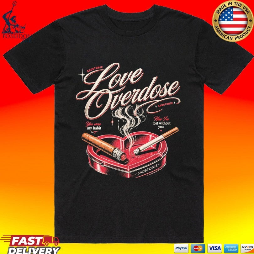 Sadstonie Love Overdose Heart Ashtray T-shirt