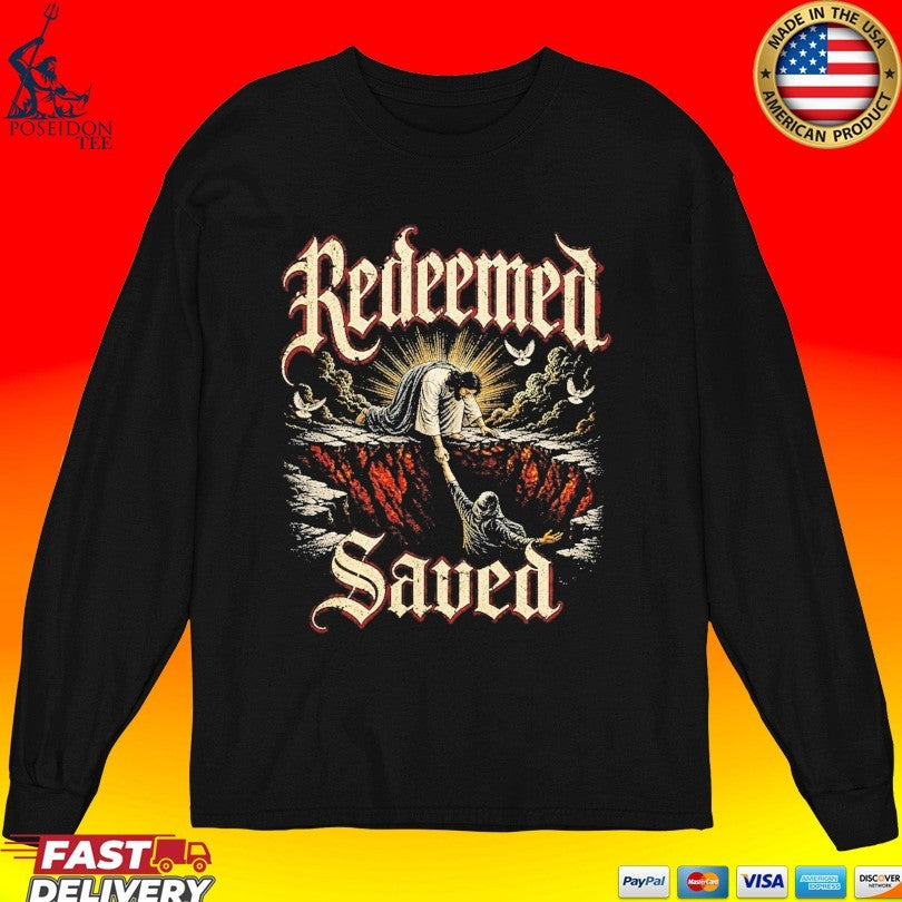 Sadstonie Redeemed Saved T-shirt