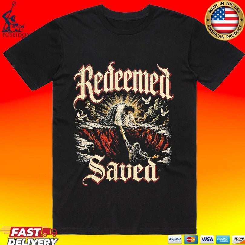 Sadstonie Redeemed Saved T-shirt
