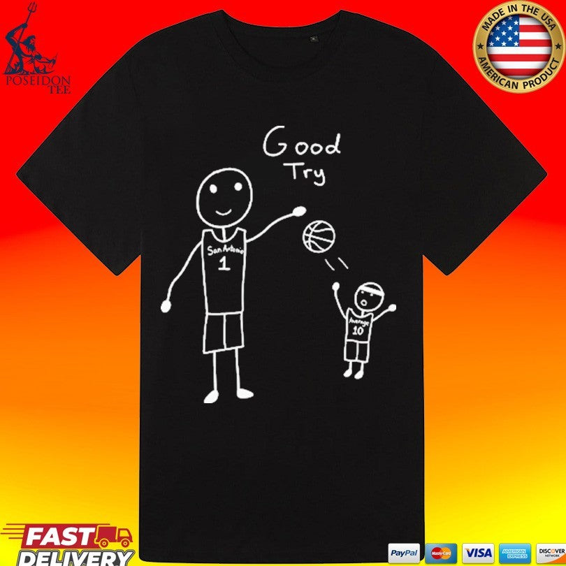 San Antonio Spurs Victor Wembanyama Good Try T-shirt