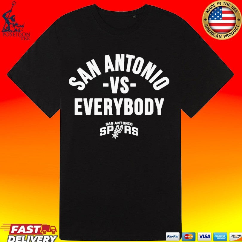 San Antonio Spurs Vs. Everybody T-shirt