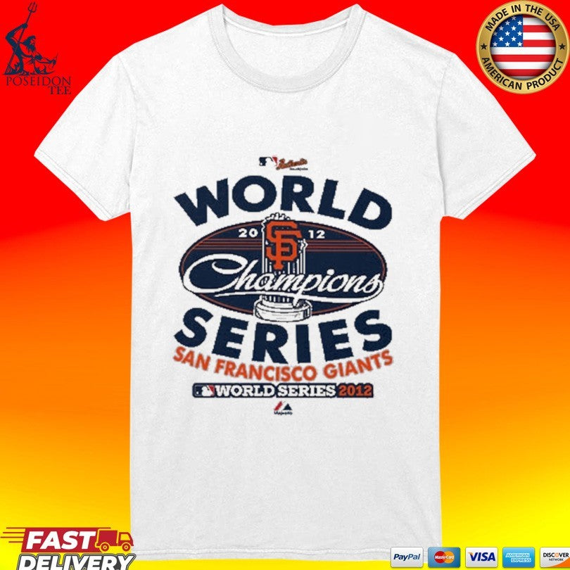 San Francisco Giants World Series Champions 2012 Baseball Trophy T-shirt