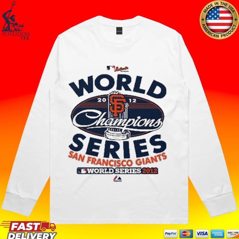 San Francisco Giants World Series Champions 2012 Baseball Trophy T-shirt