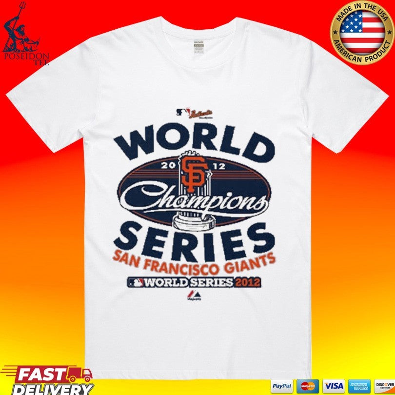 San Francisco Giants World Series Champions 2012 Baseball Trophy T-shirt