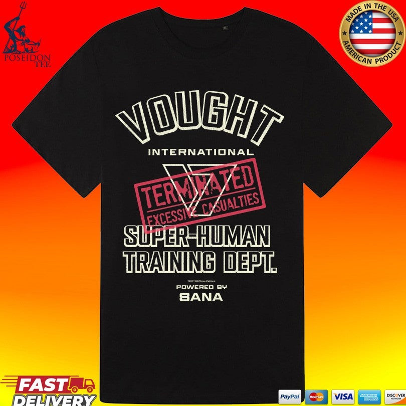 Sana Vought International Super-human Training Dept T-shirt