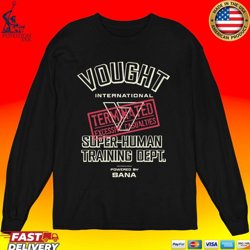 Sana Vought International Super-human Training Dept T-shirt