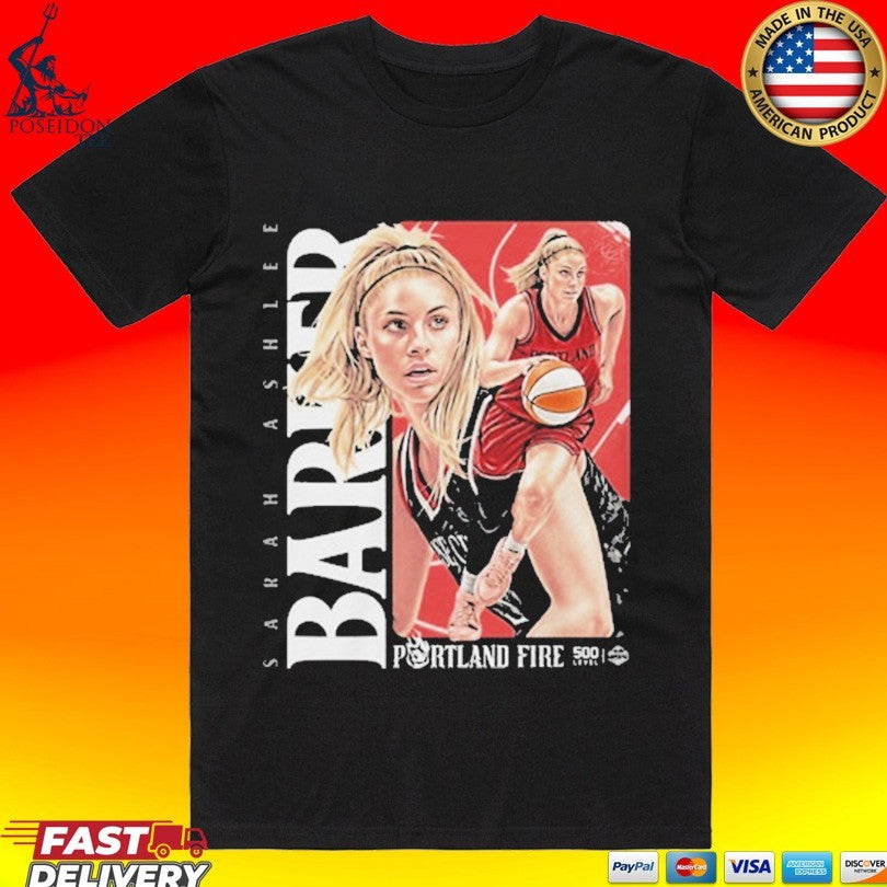 Sarah Ashlee Barker Portland Fire Wnba Player T-shirt