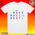 Sarah Langs Baseball Is The Best T-shirt