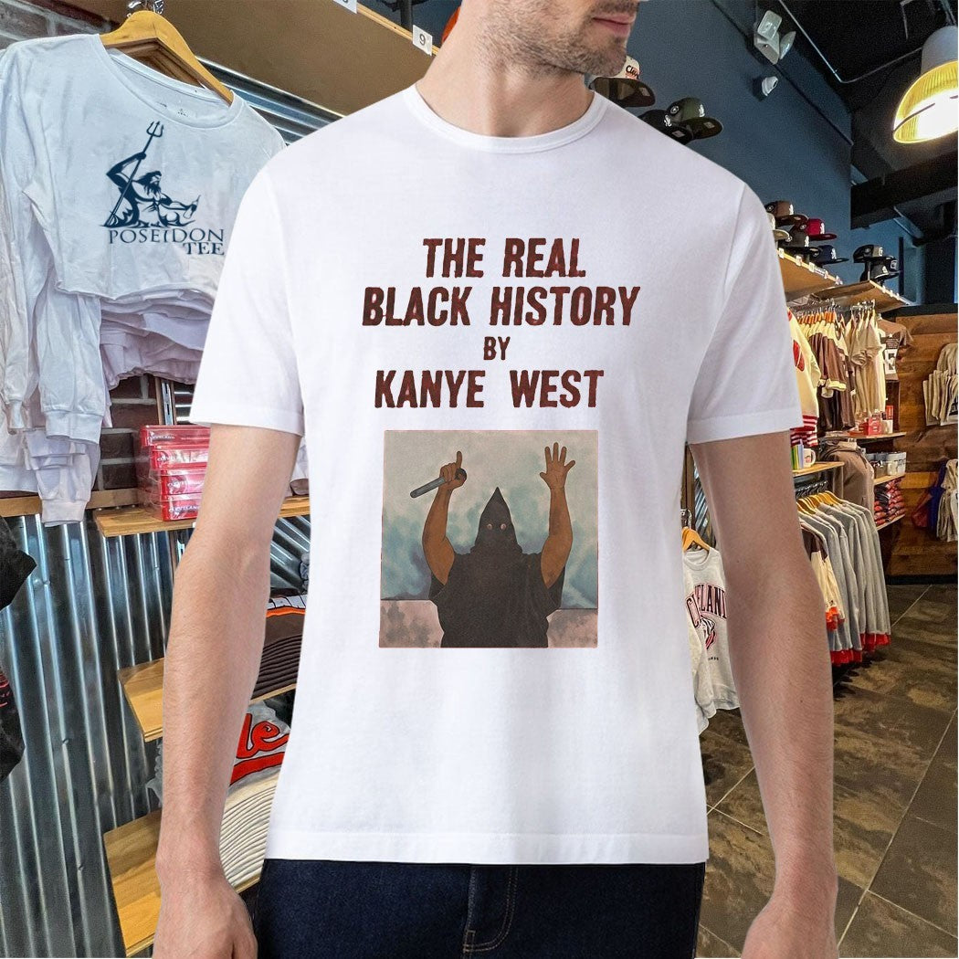 Scary Movie 6 Ye The Real Black History By Kanye West T-shirt