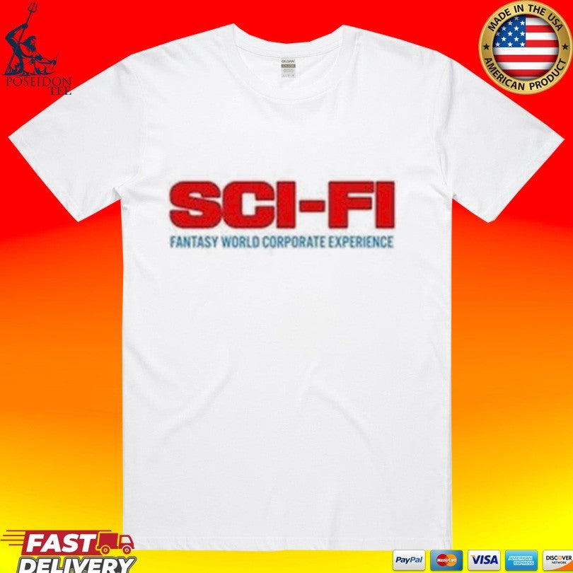 Sci-fi Fantasy Fantasy World Corporate Experience T-shirt