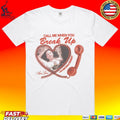 Selena Gomez Call Me When You Break Up T-shirt