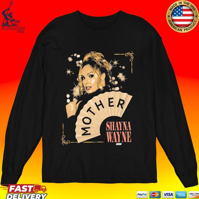 Shayna Wayne Mother Aew T-shirt