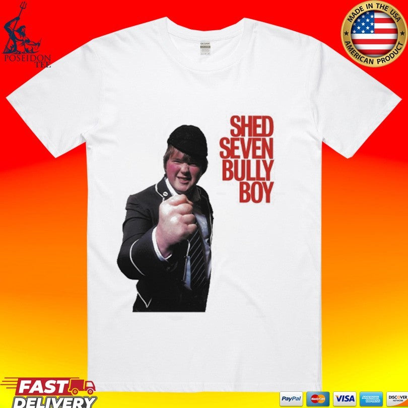 Shed Seven Bully Boy T-shirt