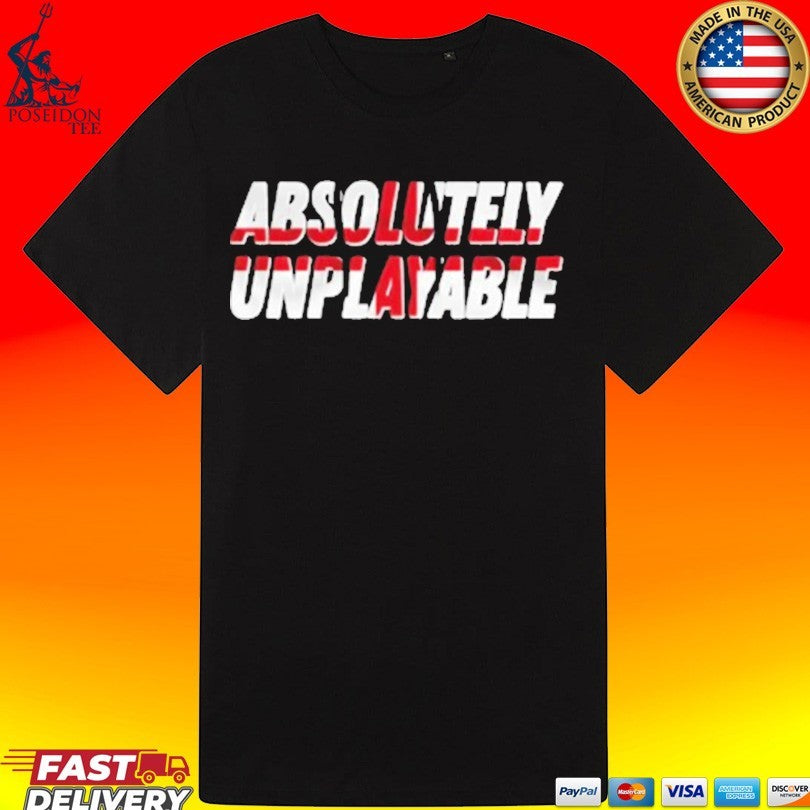 Sidders Absolutely Unplayable T-shirt
