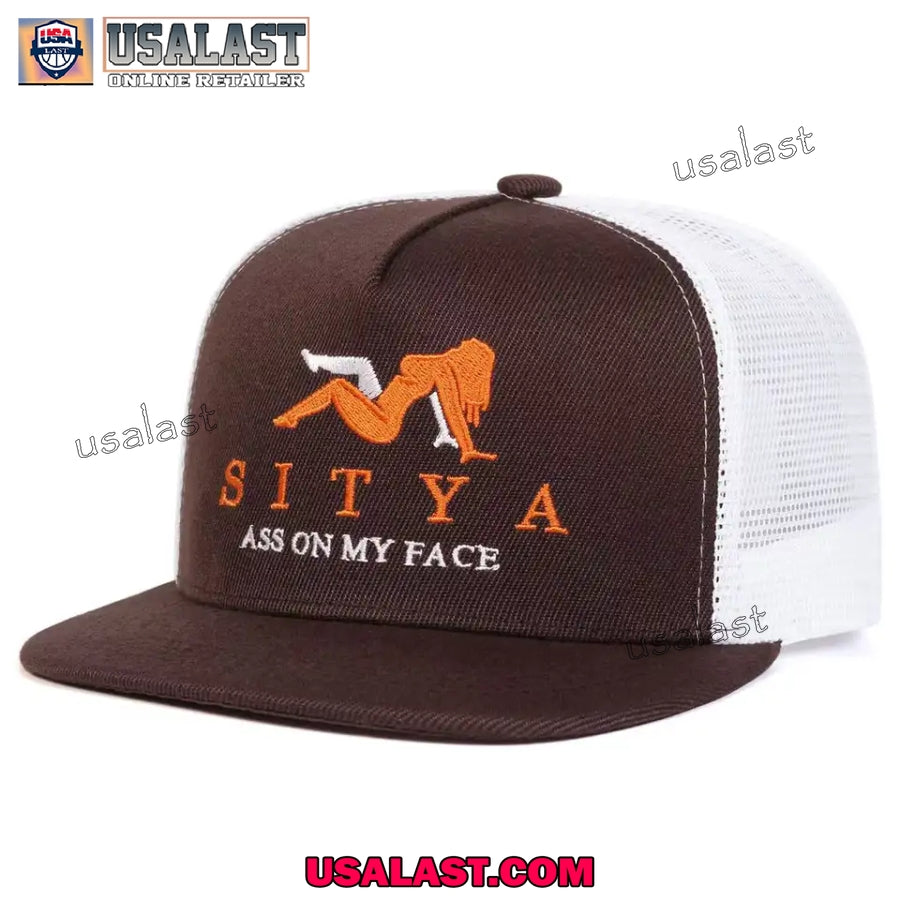 Sitya ass on my face embroidery snapback cap hat