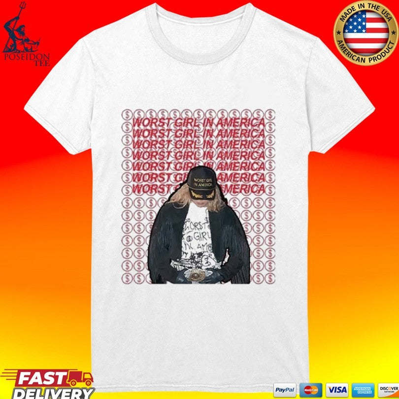 Slayyyter Worst Girl In America T-shirt