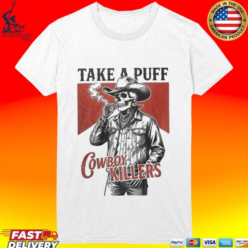 Smoking Skeleton Take A Puff Cowboy Killers Skull T-shirt