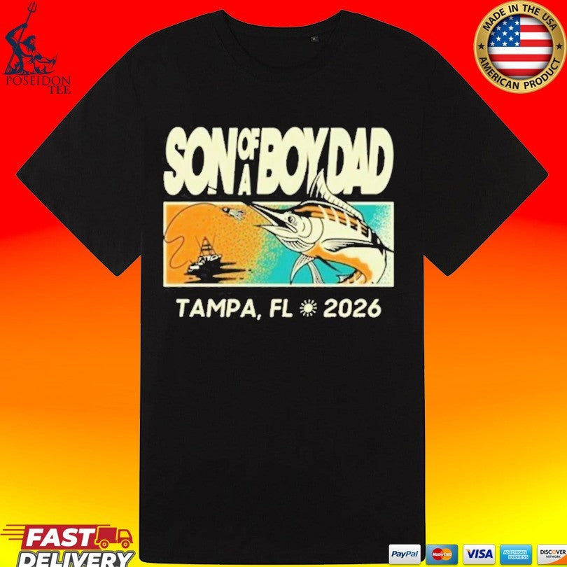 Son Of A Boy Dad Fish Pocket Tampa Fl 2026 T-shirt