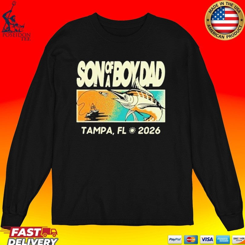 Son Of A Boy Dad Fish Pocket Tampa Fl 2026 T-shirt