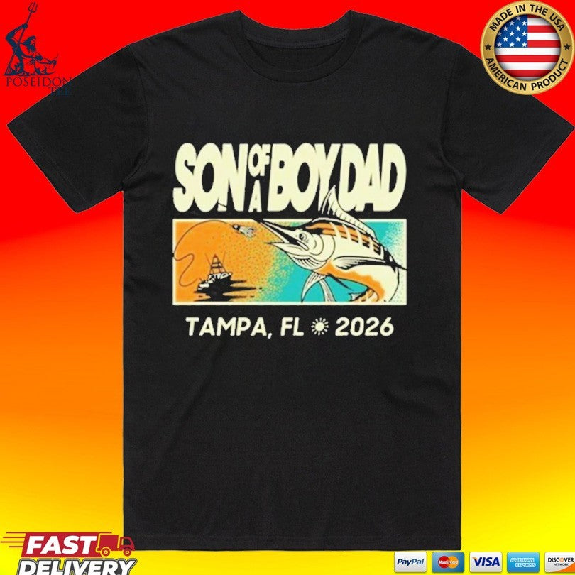 Son Of A Boy Dad Fish Pocket Tampa Fl 2026 T-shirt