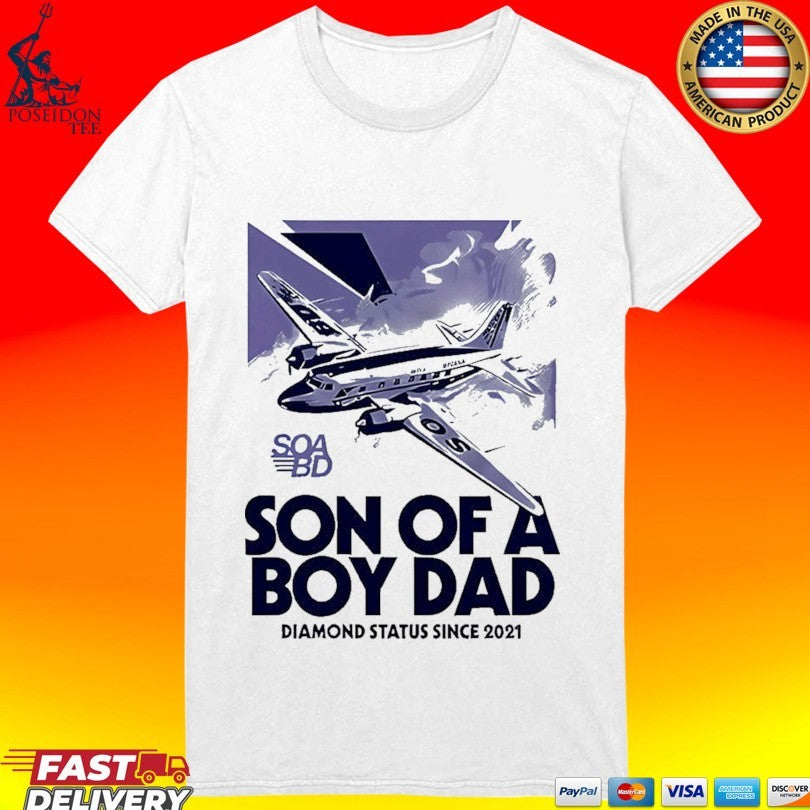 Son Of A By Dad Diamond Status Since 2021 Airline T-shirt