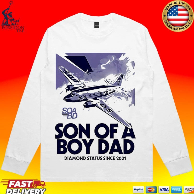 Son Of A By Dad Diamond Status Since 2021 Airline T-shirt